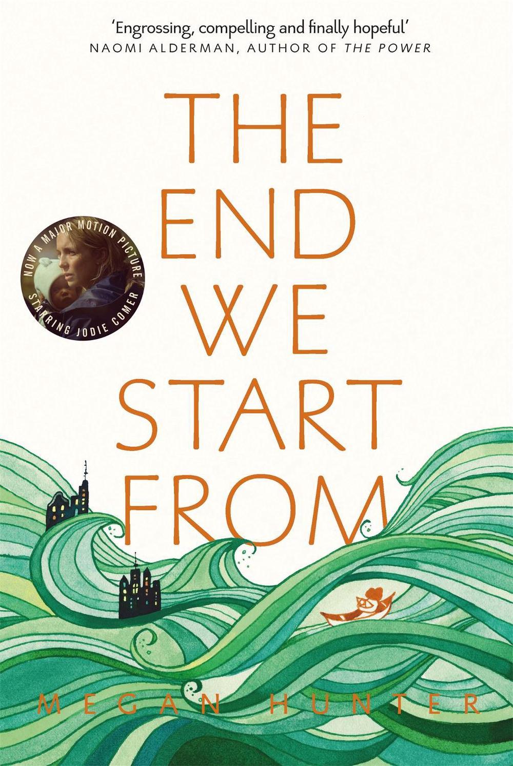 The End We Start From by Megan Hunter - ISBN: 9781509843985