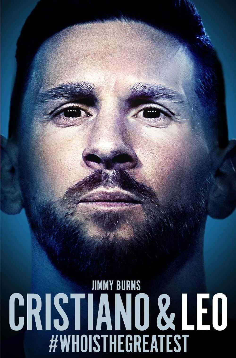 Cristiano and Leo by Jimmy Burns - ISBN: 9781509849147