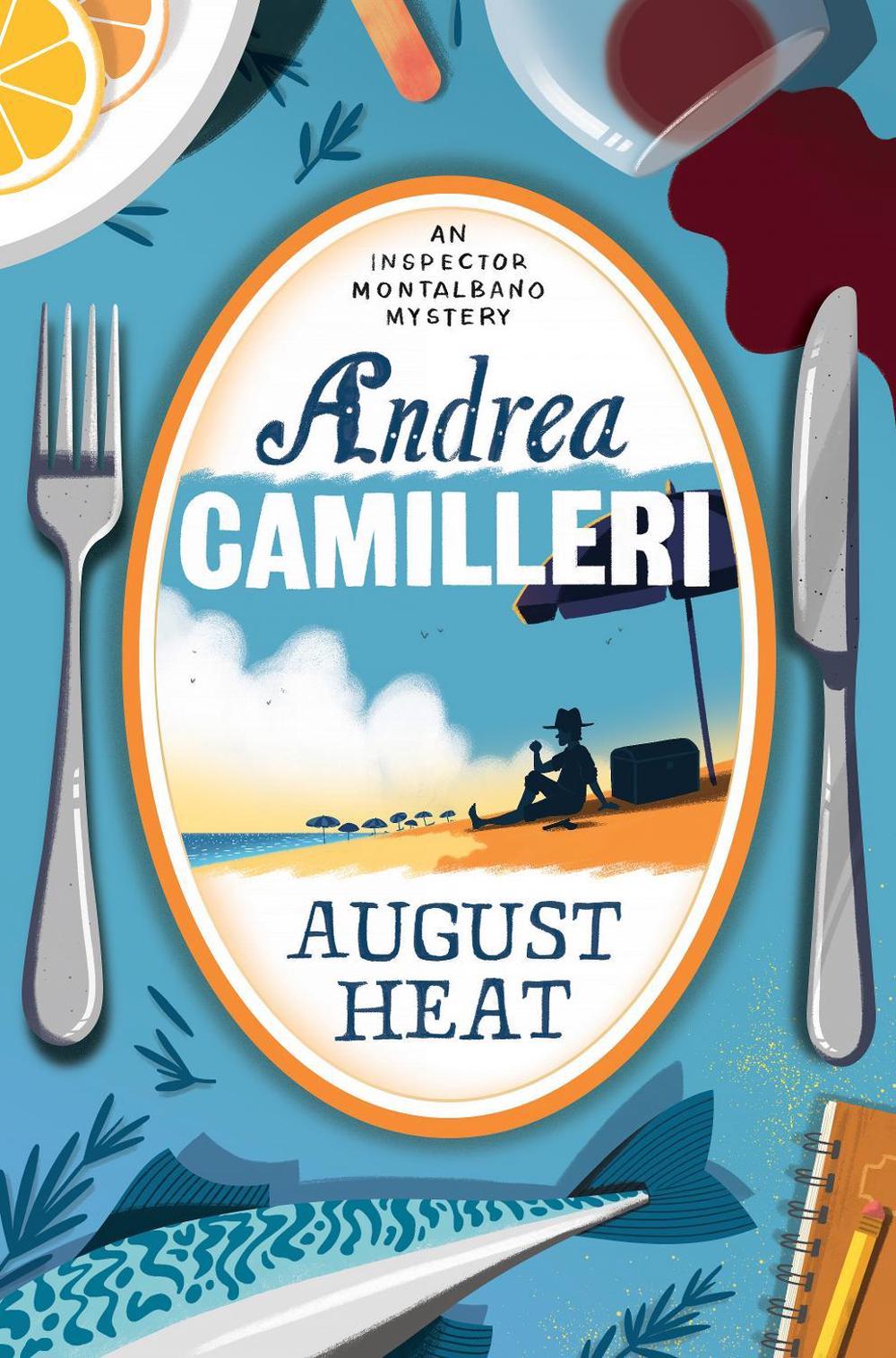 August Heat by Andrea Camilleri, Paperback, 9781509850389 | Buy online
