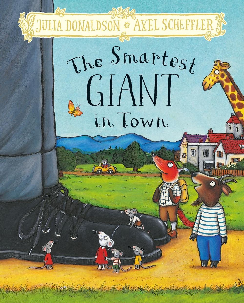 The Smartest Giant in Town by Julia Donaldson - ISBN: 9781509851584