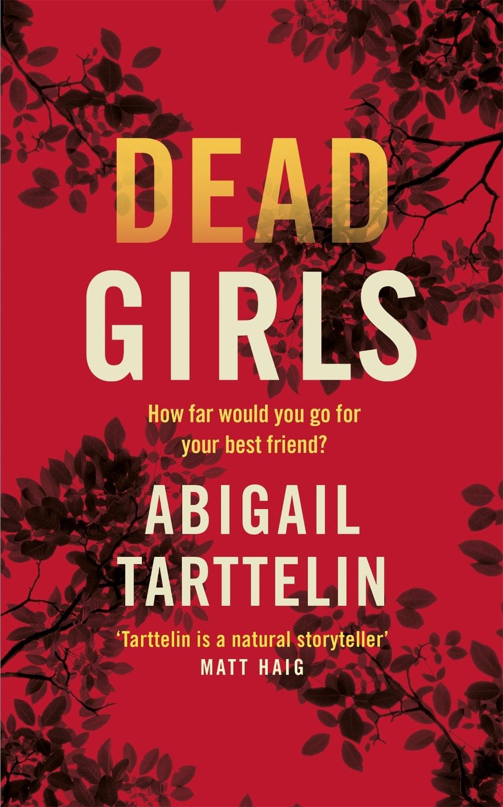 Dead Girls by Abigail Tarttelin - ISBN: 9781509852758