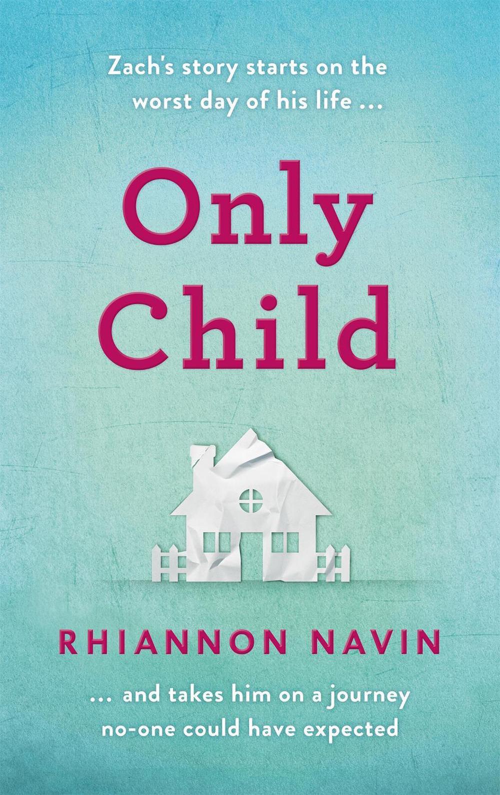 Only Child by Rhiannon Navin - ISBN: 9781509855582