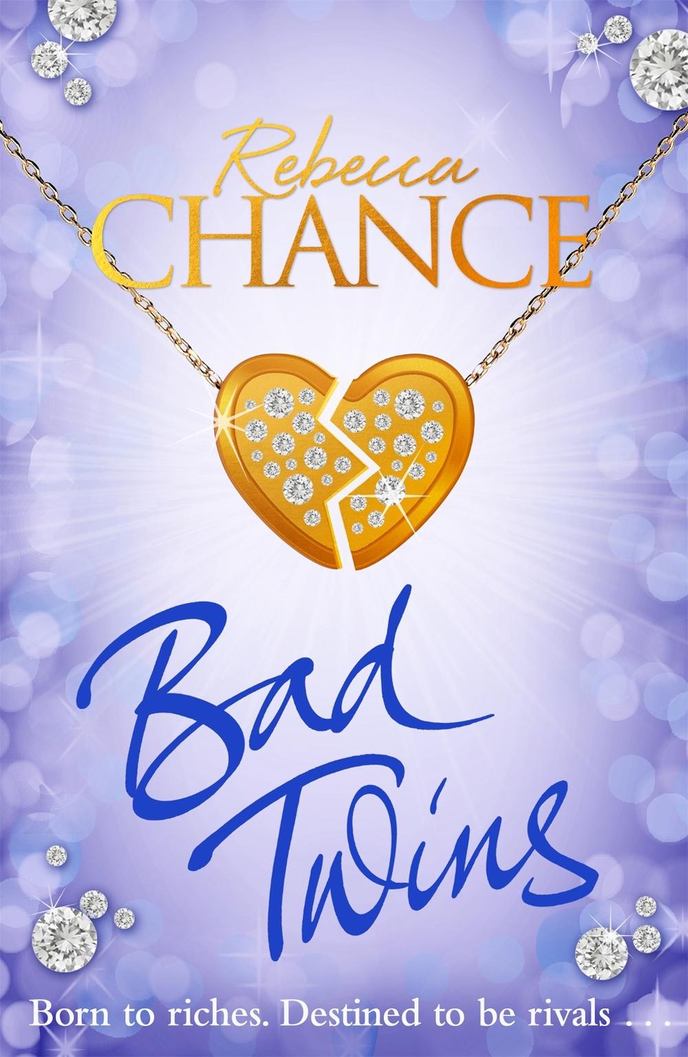 Bad Twins by Rebecca Chance - ISBN: 9781509857999