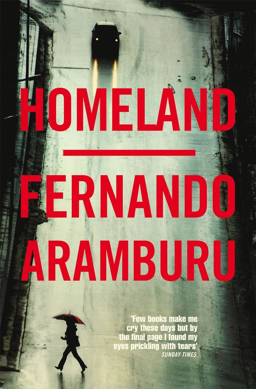 Homeland by Fernando Aramburu - ISBN: 9781509858040