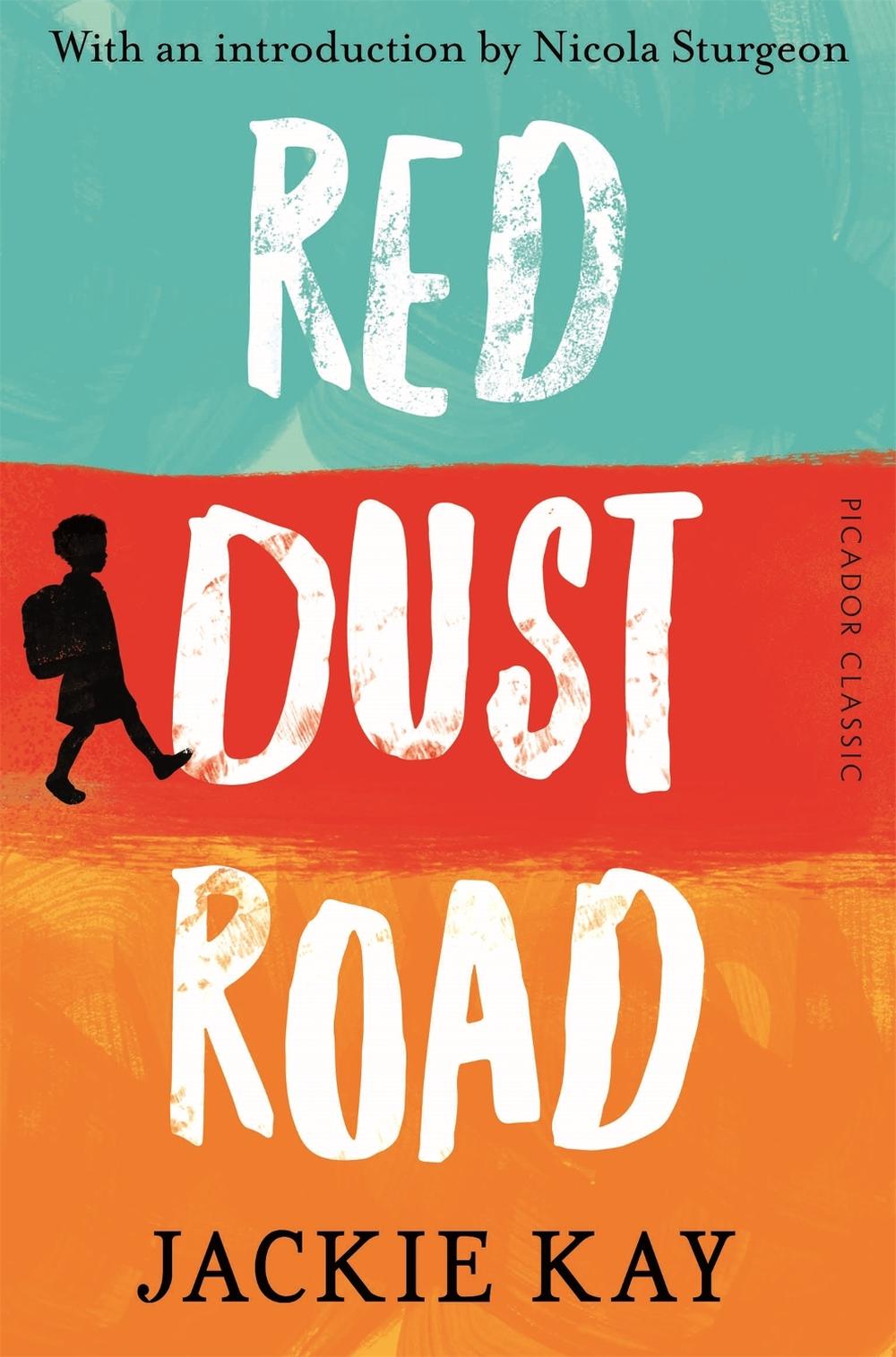 Red Dust Road by Jackie Kay, Paperback, 9781509858392 Buy online at