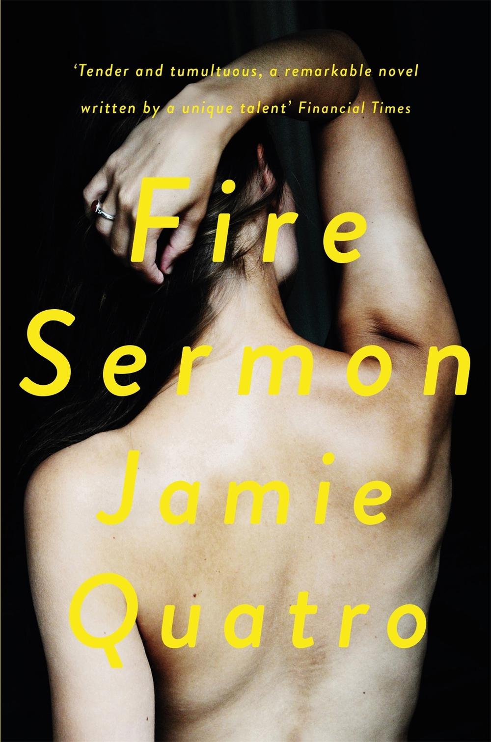 Fire Sermon by Jamie Quatro - ISBN: 9781509858606