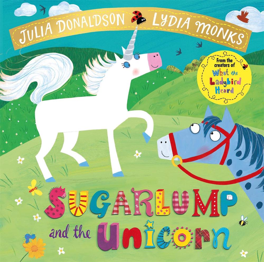 Sugarlump and the Unicorn, 9781509862665