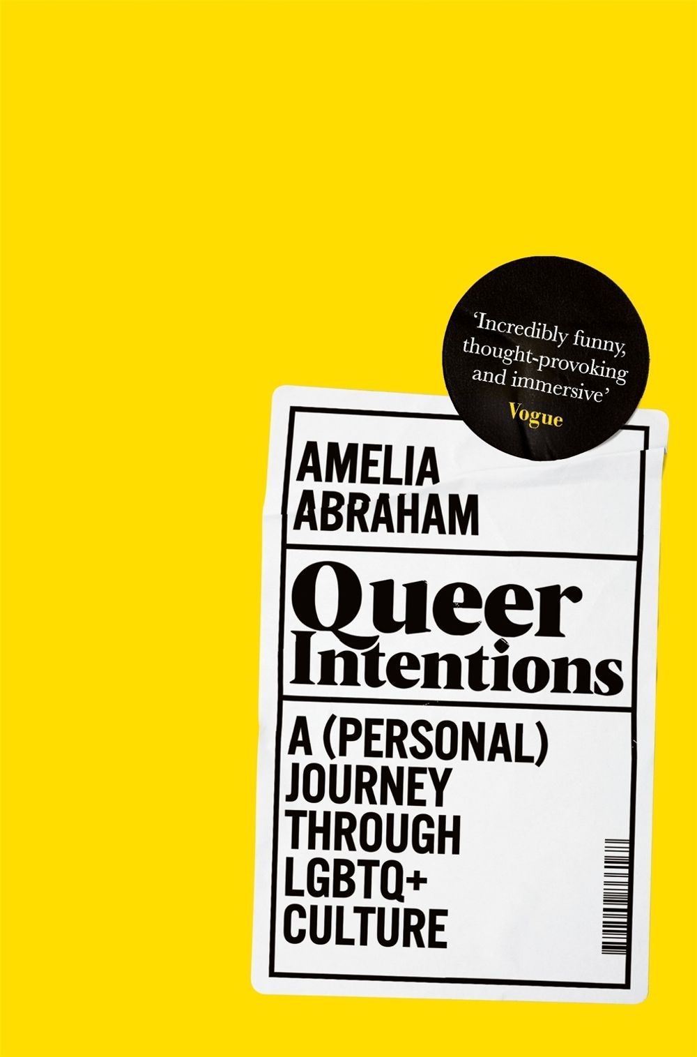 Queer Intentions by Amelia Abraham - ISBN: 9781509866175
