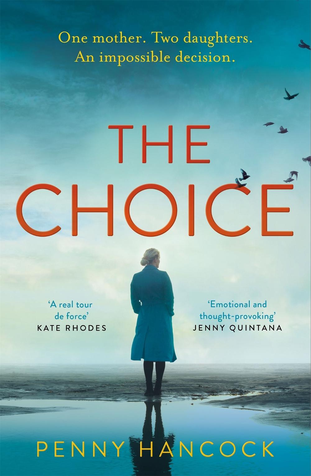 The Choice by Penny Hancock - ISBN: 9781509867929