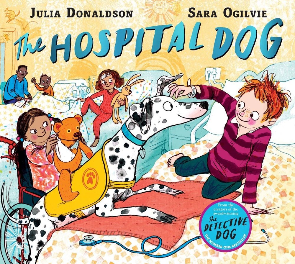 The Hospital Dog by Julia Donaldson - ISBN: 9781509868322