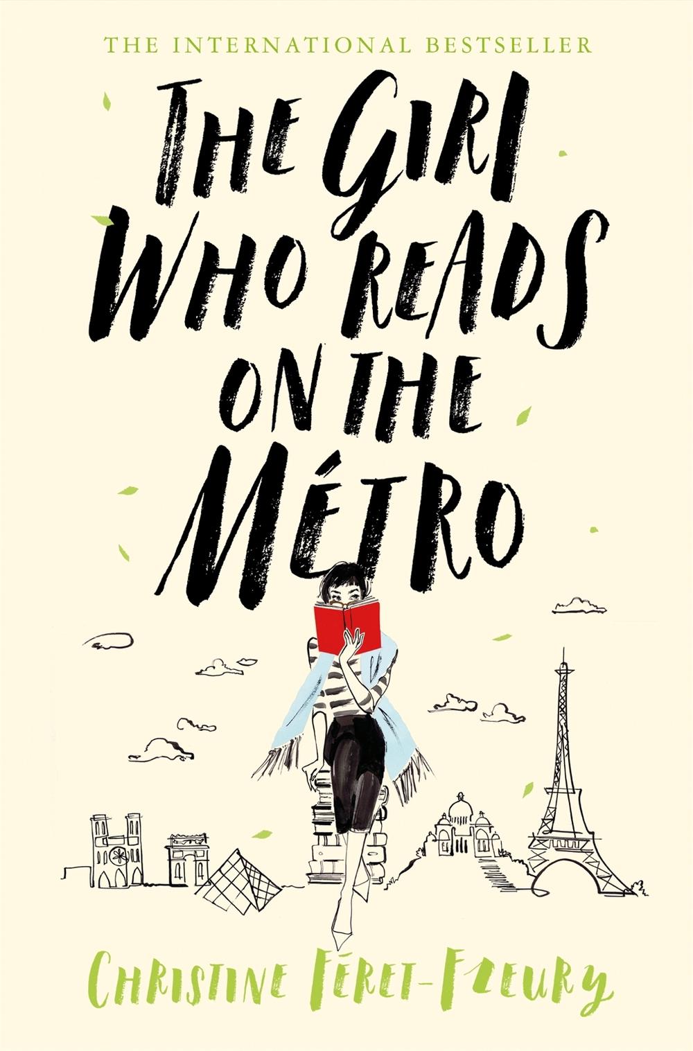 Girl Who Reads on the Metro by Christine Feret-fleury - ISBN: 9781509868339