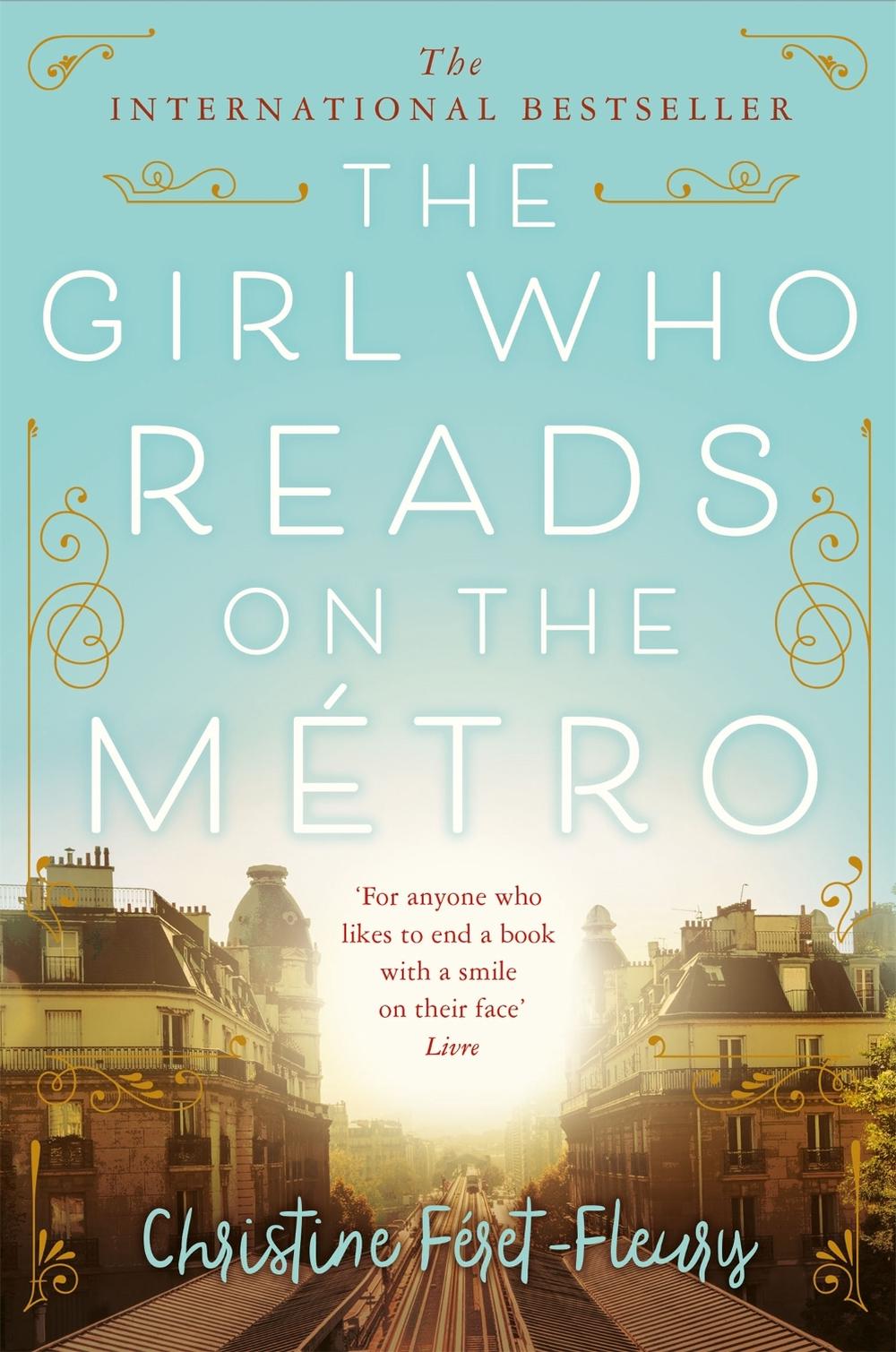 The Girl Who Reads on the Métro by Ros Schwartz - ISBN: 9781509868353