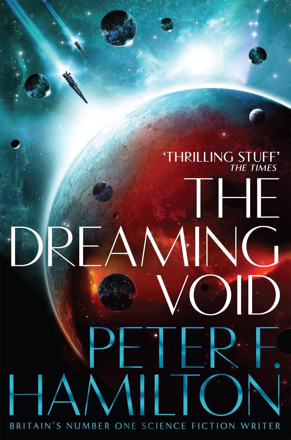 The Dreaming Void by Peter F. Hamilton - ISBN: 9781509868636