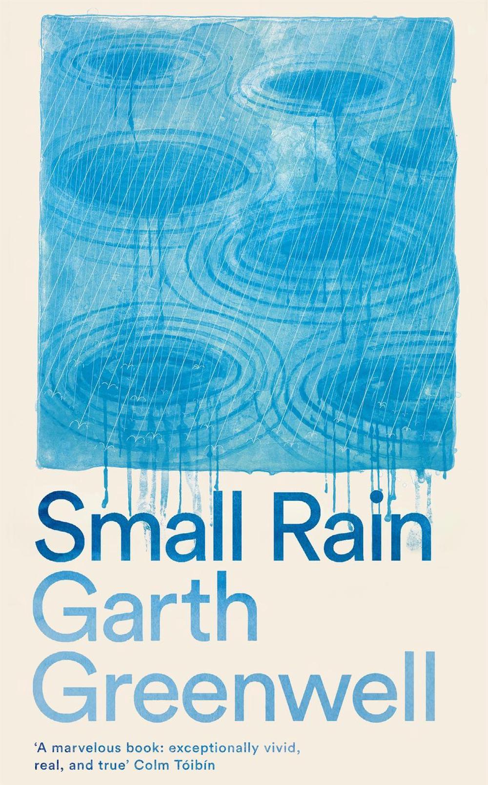 Small Rain by Garth Greenwell - ISBN: 9781509874699