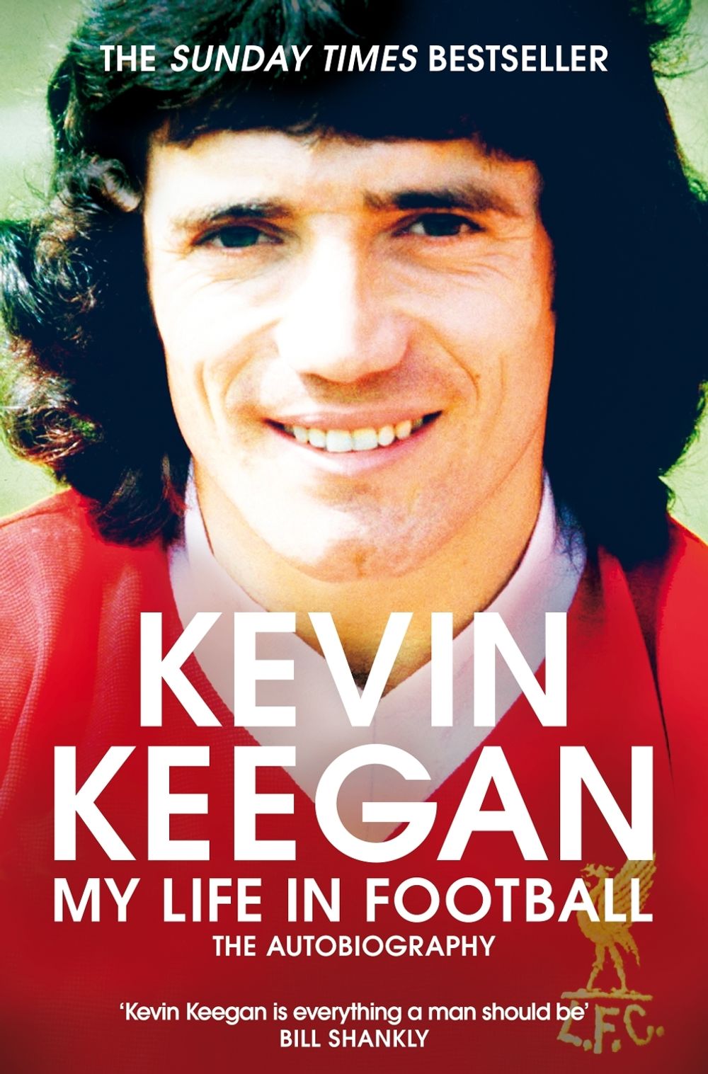 My Life in Football by Kevin Keegan - ISBN: 9781509877232