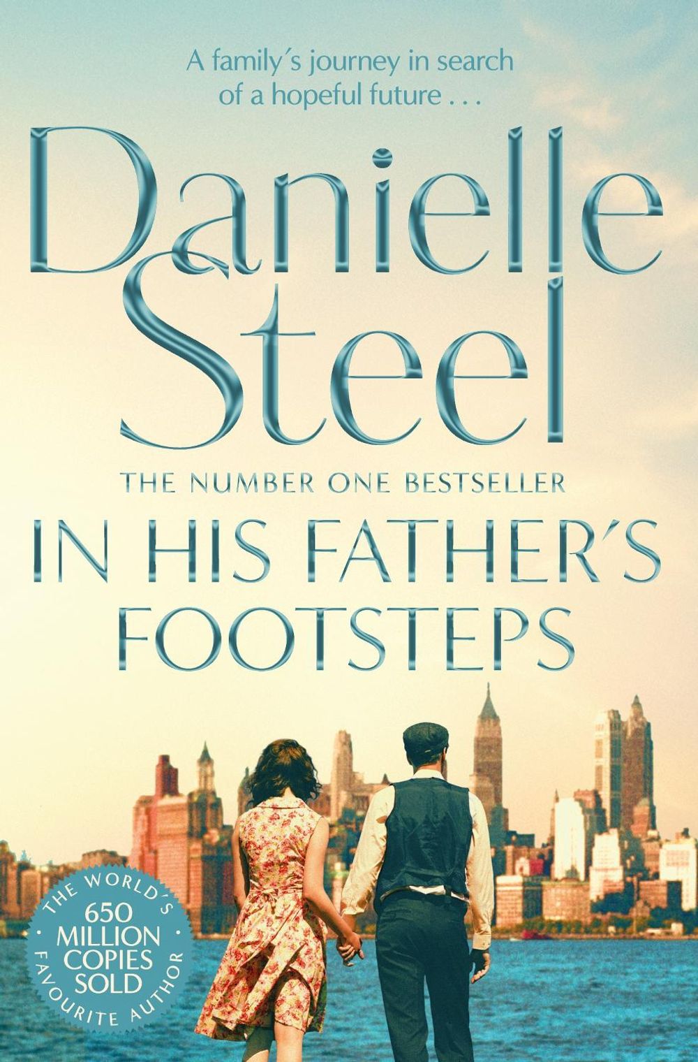 In His Father's Footsteps by Danielle Steel - ISBN: 9781509877591