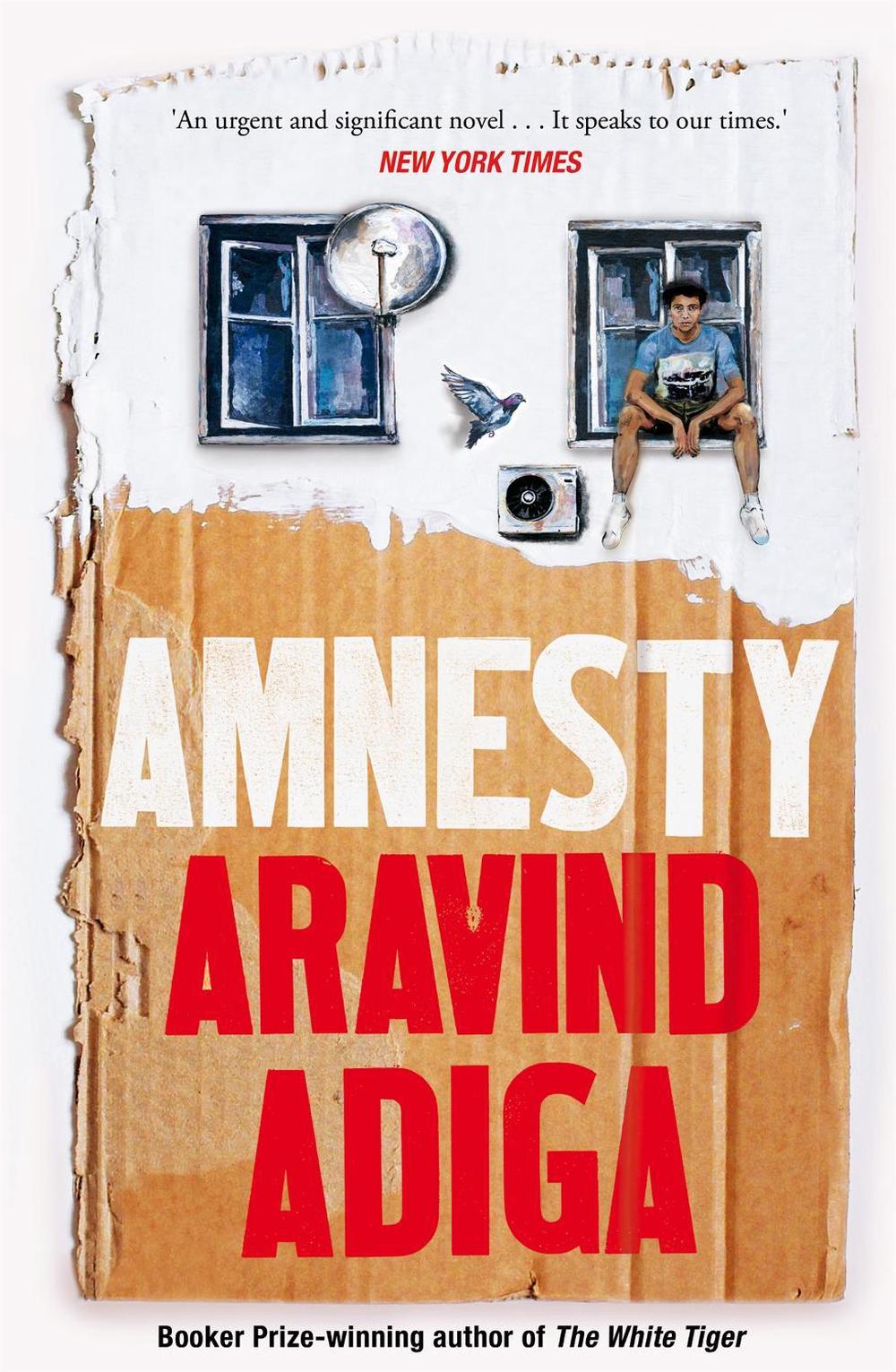 Amnesty by Aravind Adiga - ISBN: 9781509879052