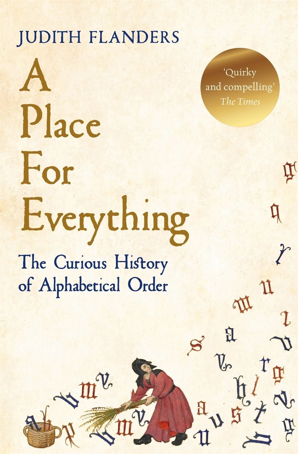 A Place For Everything by Judith Flanders - ISBN: 9781509881581