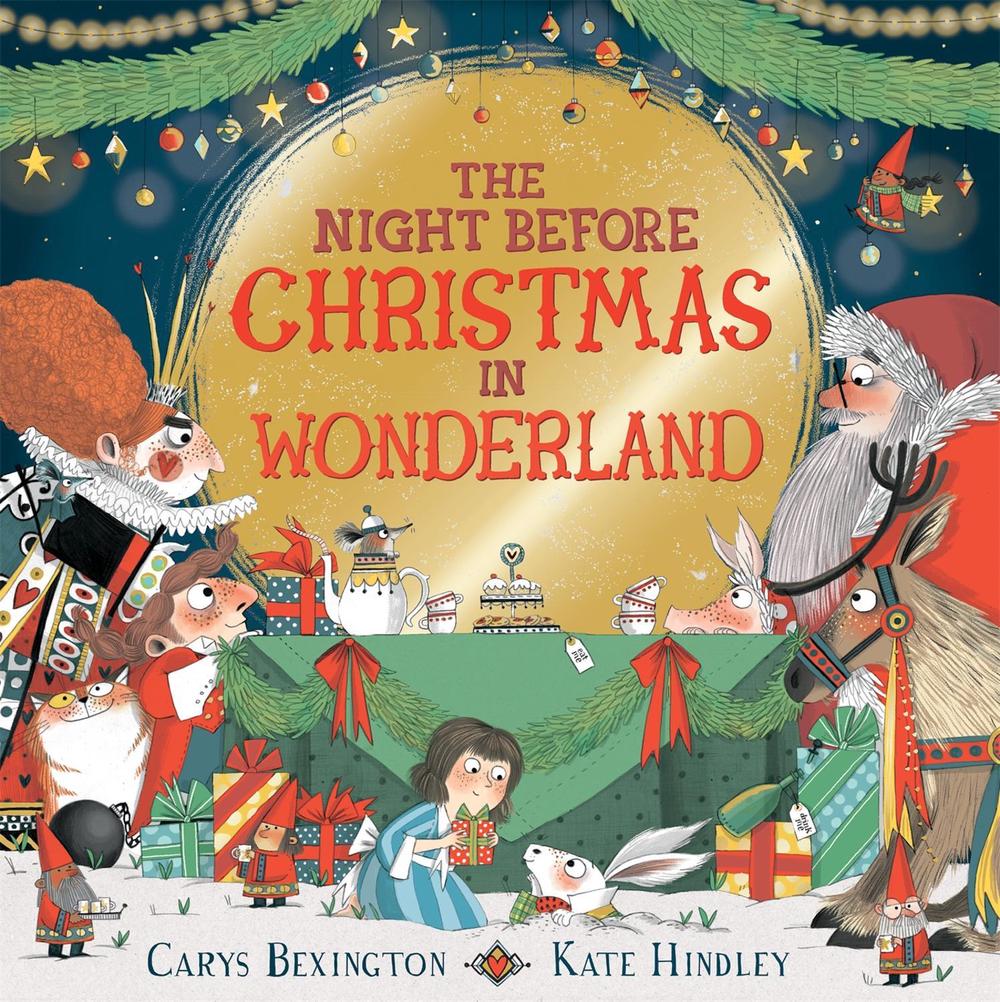 The Night Before Christmas in Wonderland by Carys Bexington - ISBN: 9781509882212