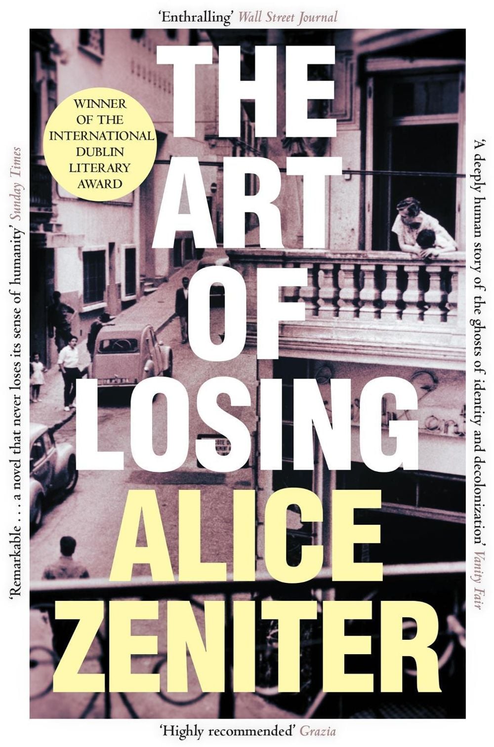 The Art of Losing by Alice Zeniter - ISBN: 9781509884131