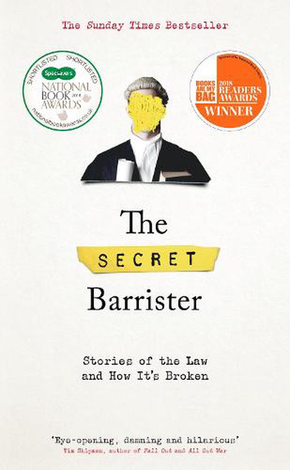 The Secret Barrister by The Secret Barrister
