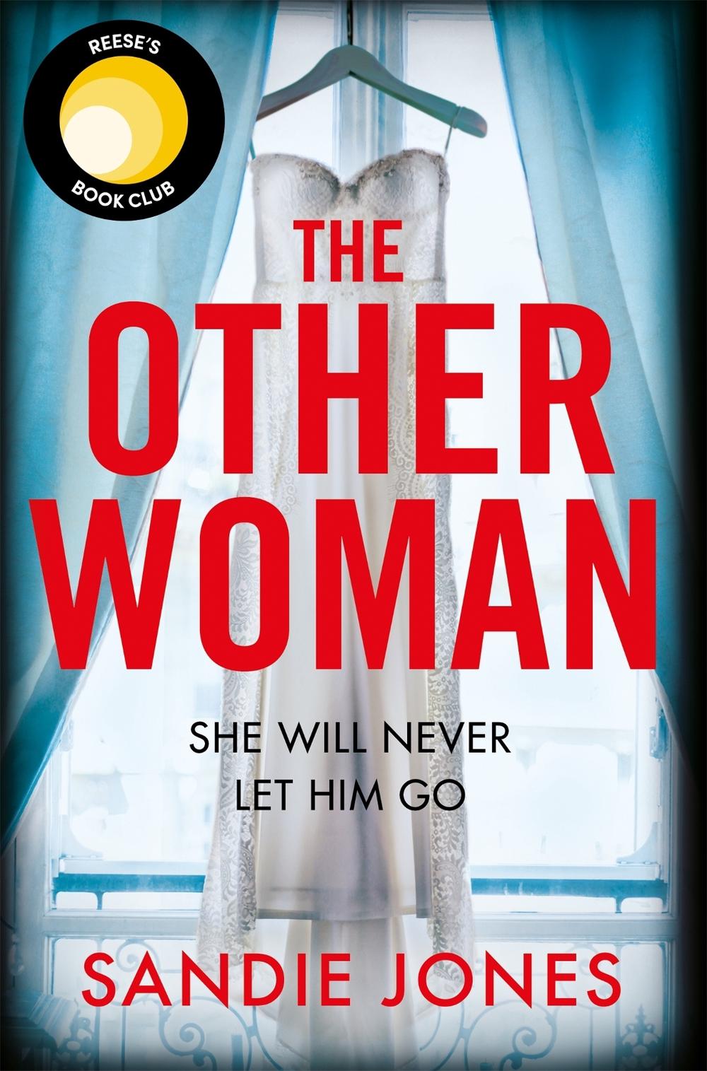 The Other Woman by Sandie Jones - ISBN: 9781509885176