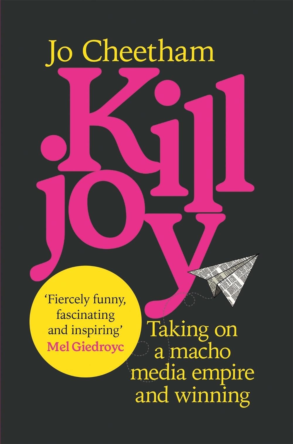 Killjoy by Jo Cheetham - ISBN: 9781509885619