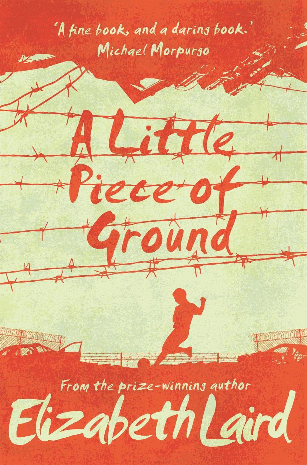 A Little Piece of Ground, 9781509887637