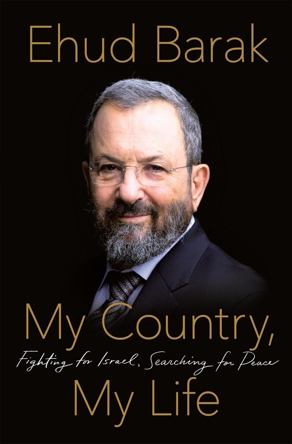 My Country, My Life by Ehud Barak - ISBN: 9781509889280