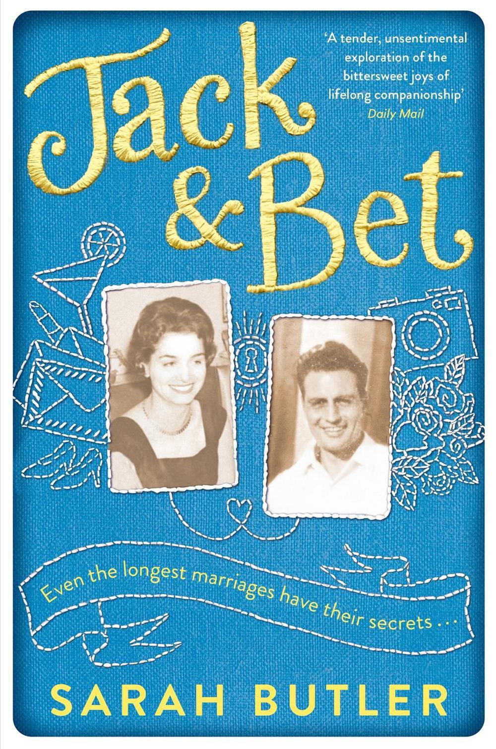 Jack & Bet by Sarah Butler - ISBN: 9781509898176