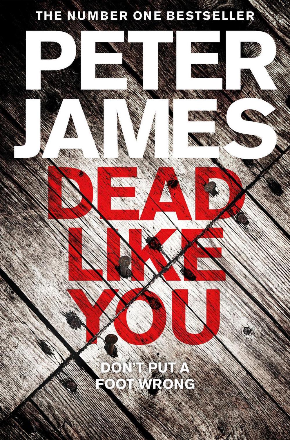 Dead Like You by Peter James - ISBN: 9781509898855