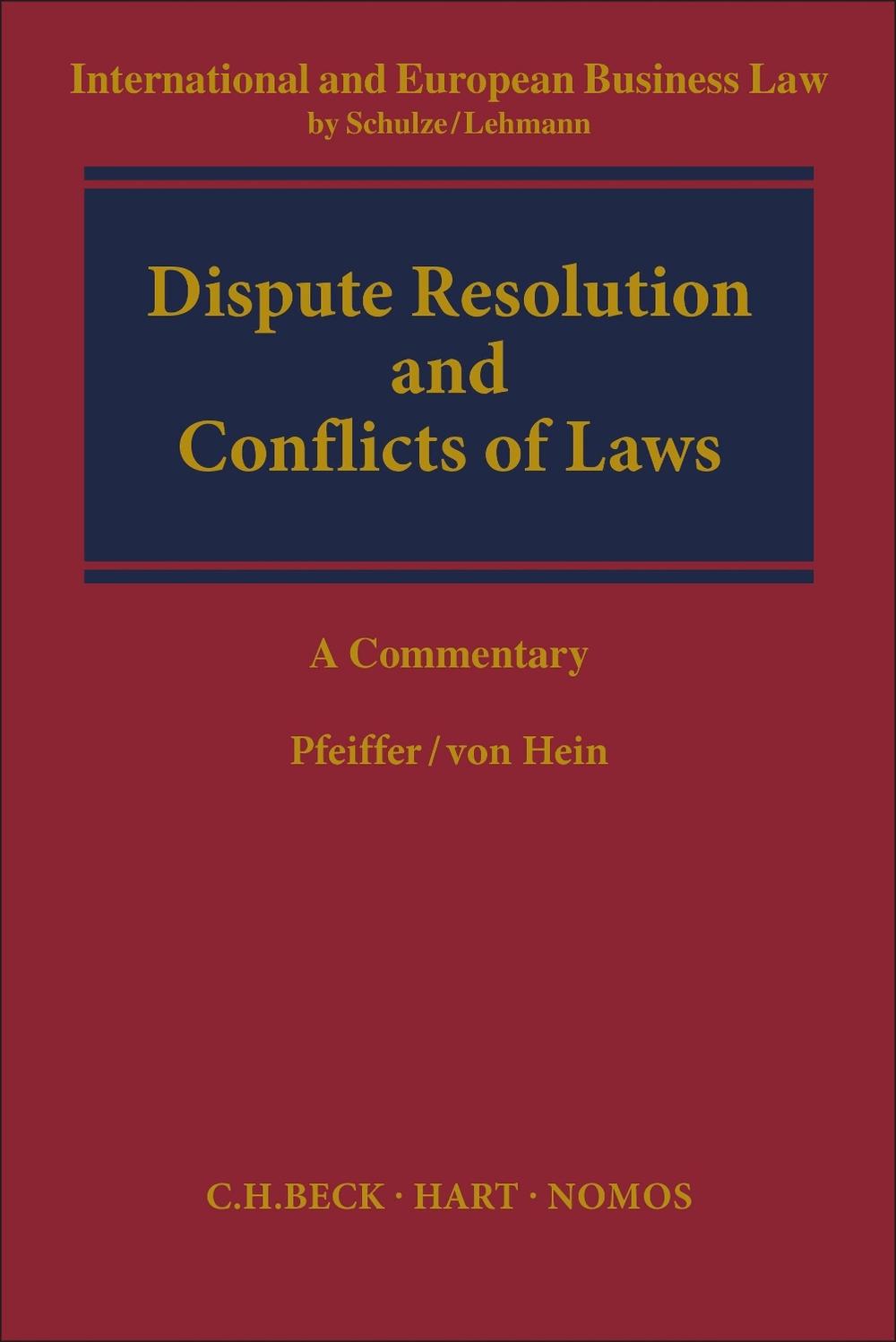 Dispute Resolution and Conflict of Laws, 9781509924158
