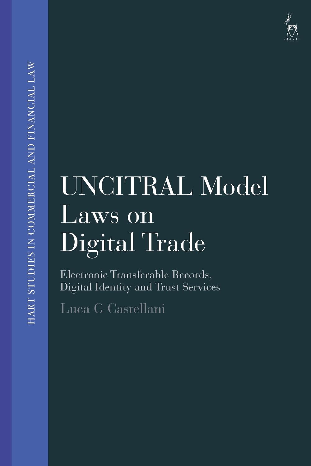 UNCITRAL Model Laws on Digital Trade, 9781509937417