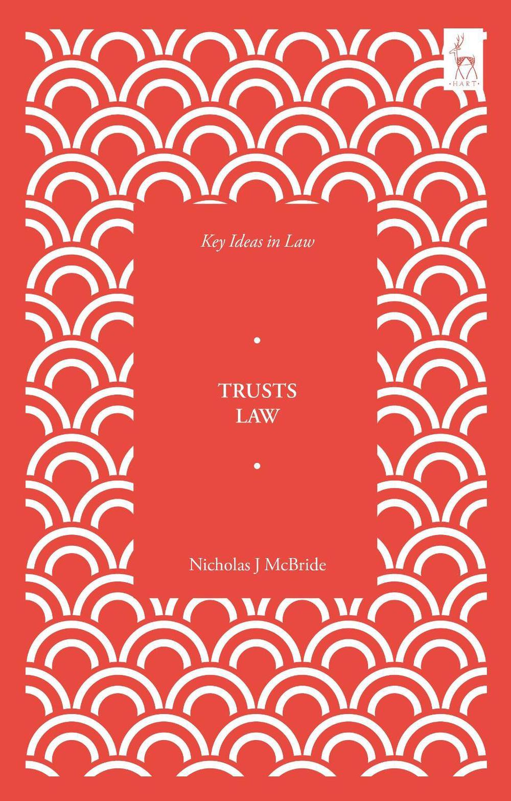 Key Ideas in Trusts Law, 9781509938698