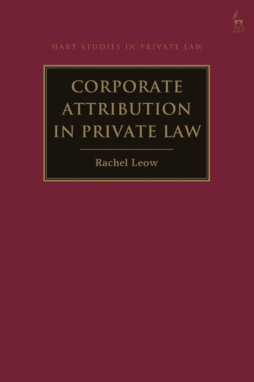 Corporate Attribution in Private Law, 9781509941827