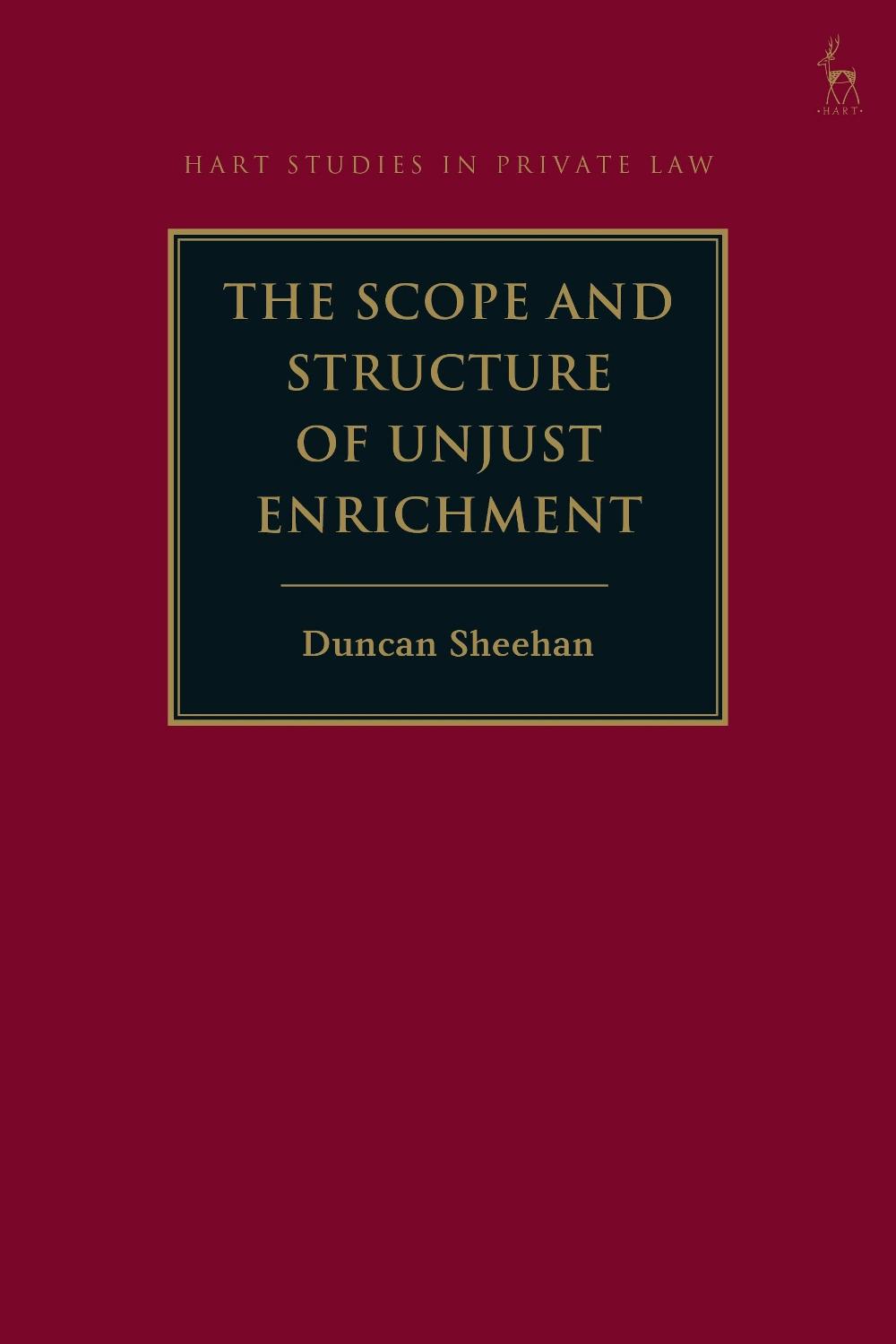 The Scope and Structure of Unjust Enrichment, 9781509942442