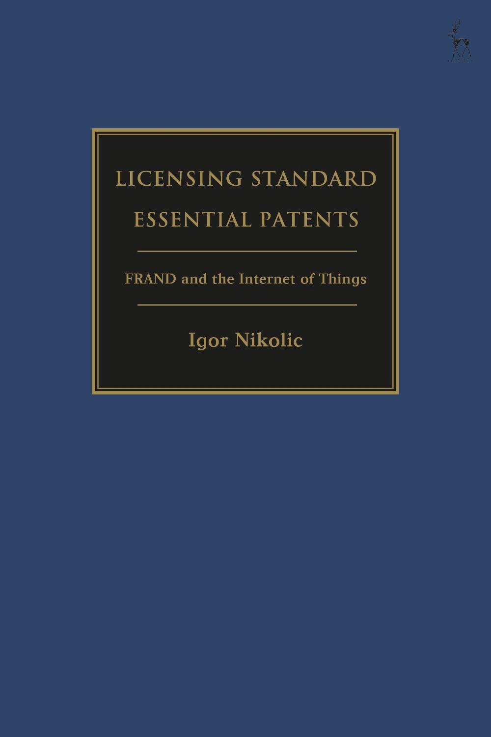 Licensing Standard Essential Patents, 9781509947553