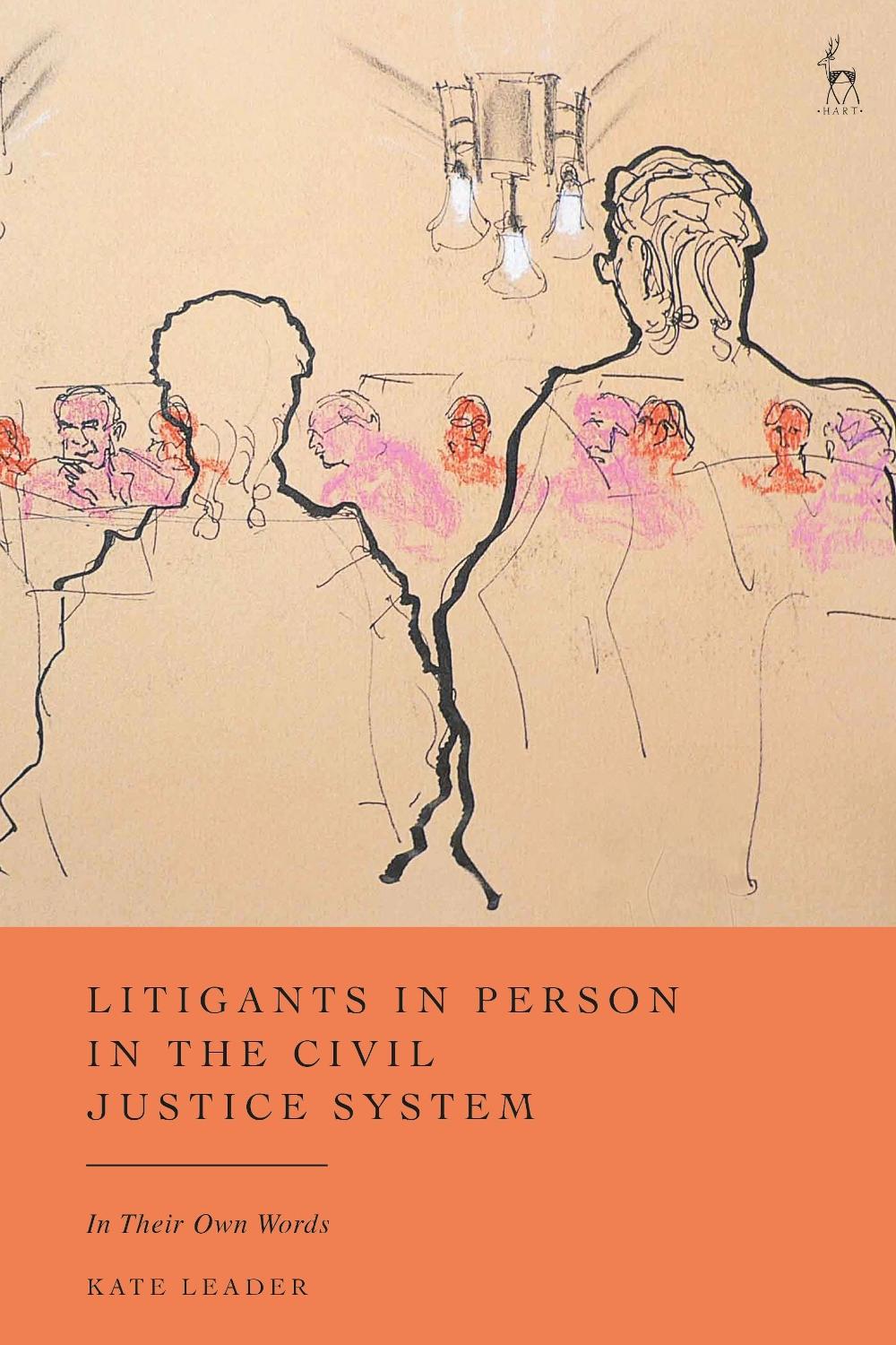 Litigants in Person in the Civil Justice System, 9781509948321