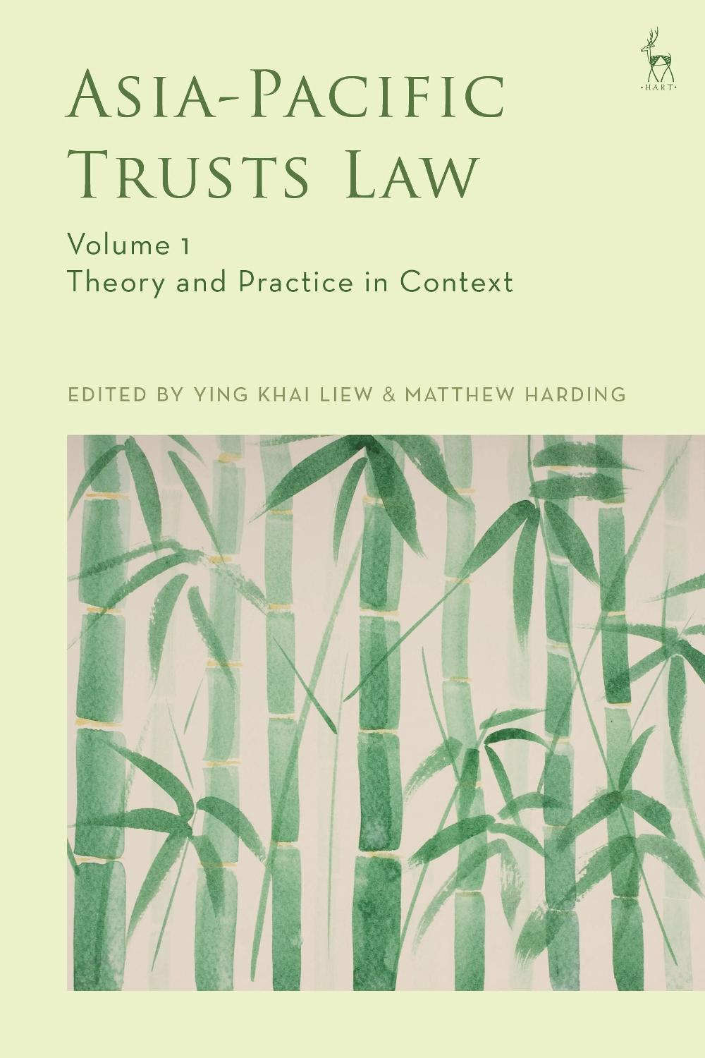 Asia-Pacific Trusts Law, Volume 1 by Ying Khai Liew - ISBN: 9781509950577