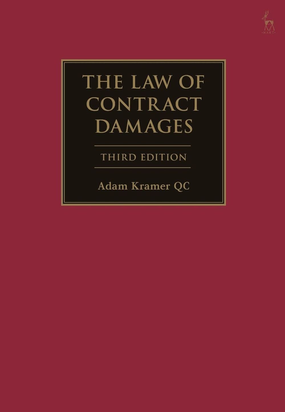 The Law of Contract Damages by Adam Kramer KC - ISBN: 9781509951253