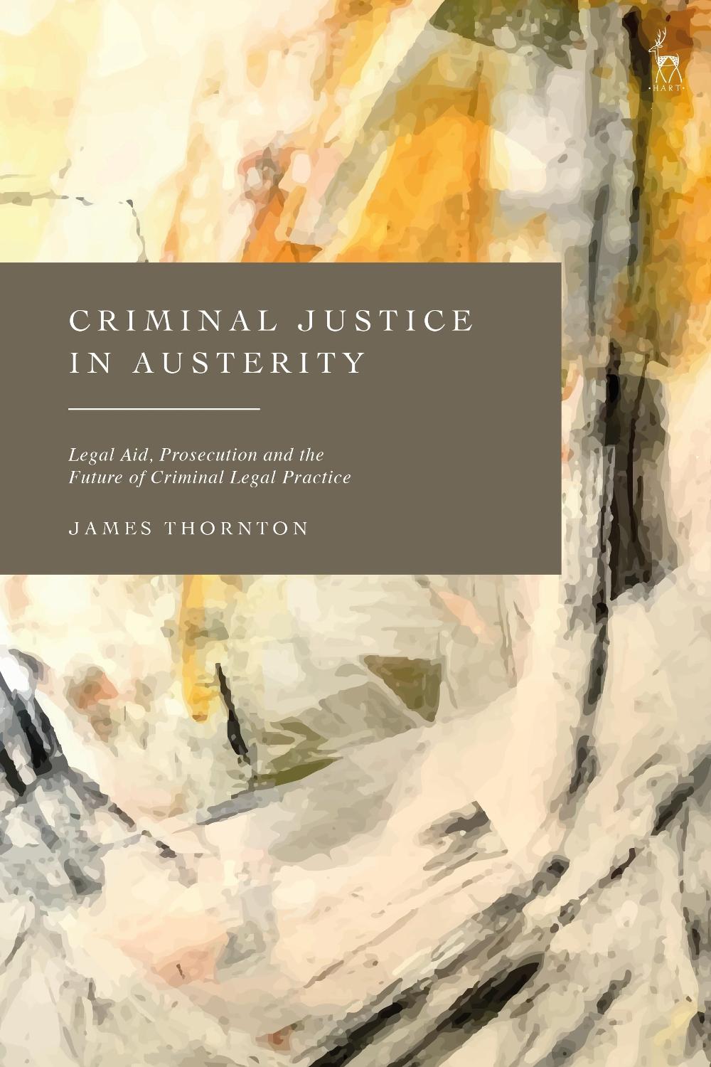 Criminal Justice in Austerity, 9781509955350