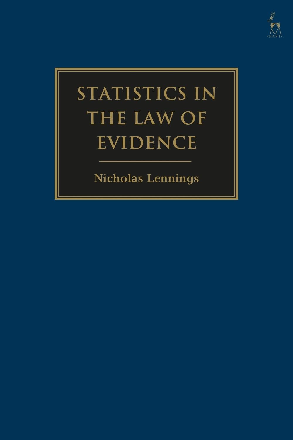 Statistics in the Law of Evidence by Nicholas Lennings - ISBN: 9781509957378