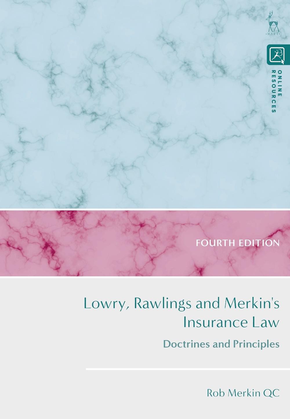 Lowry, Rawlings and Merkin's Insurance Law, 9781509962044