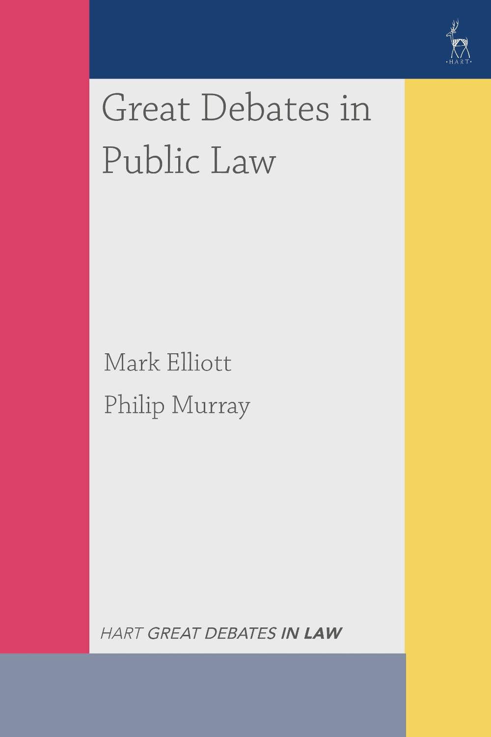 Great Debates in Public Law, 9781509962617