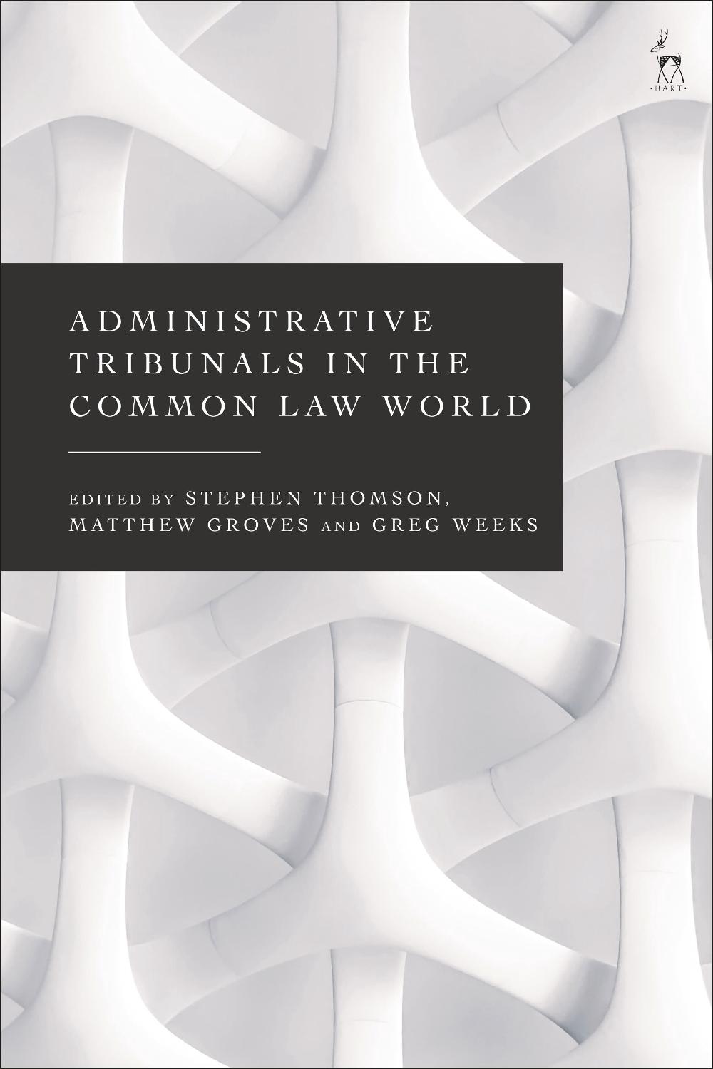 Administrative Tribunals in the Common Law World, 9781509966905