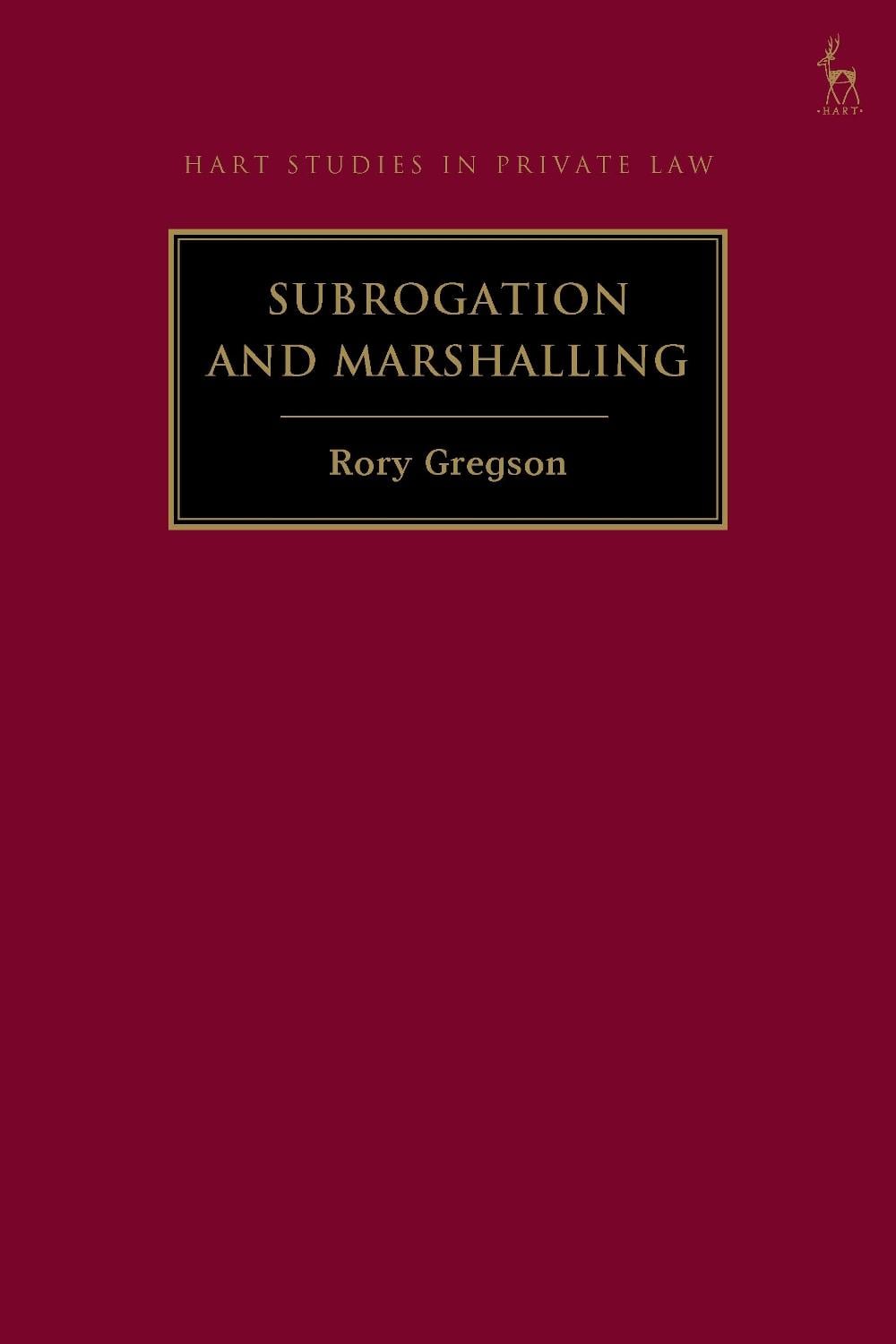 Subrogation and Marshalling by Rory Gregson - ISBN: 9781509969265
