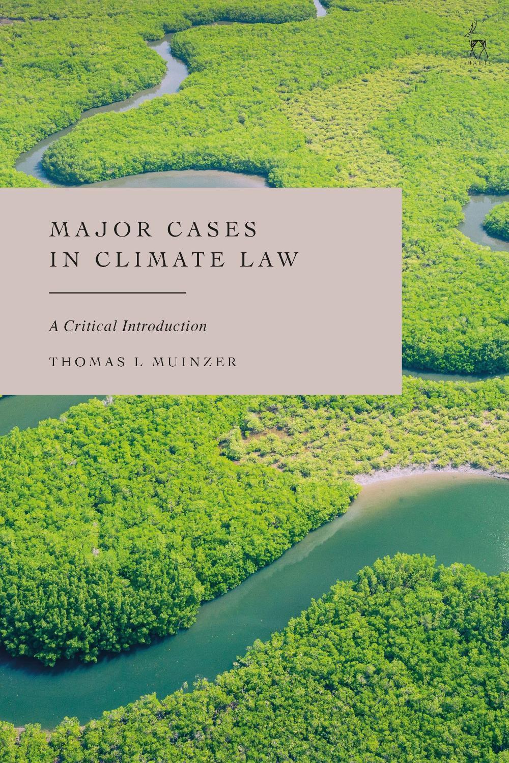 Major Cases in Climate Law, 9781509980314
