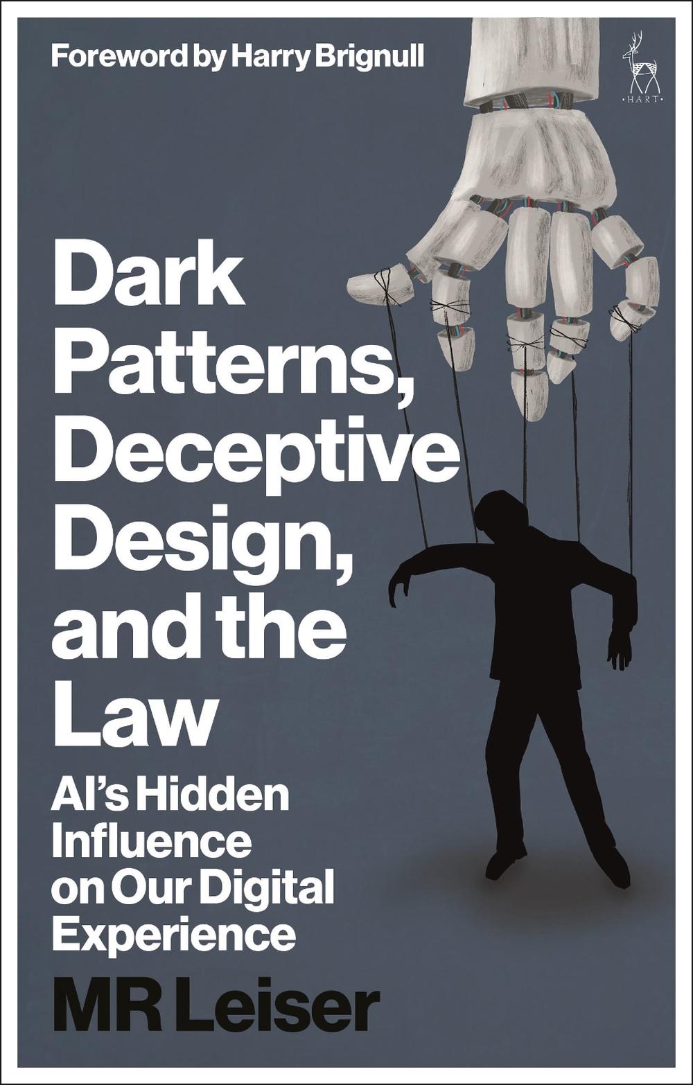Dark Patterns, Deceptive Design, and the Law, 9781509987115