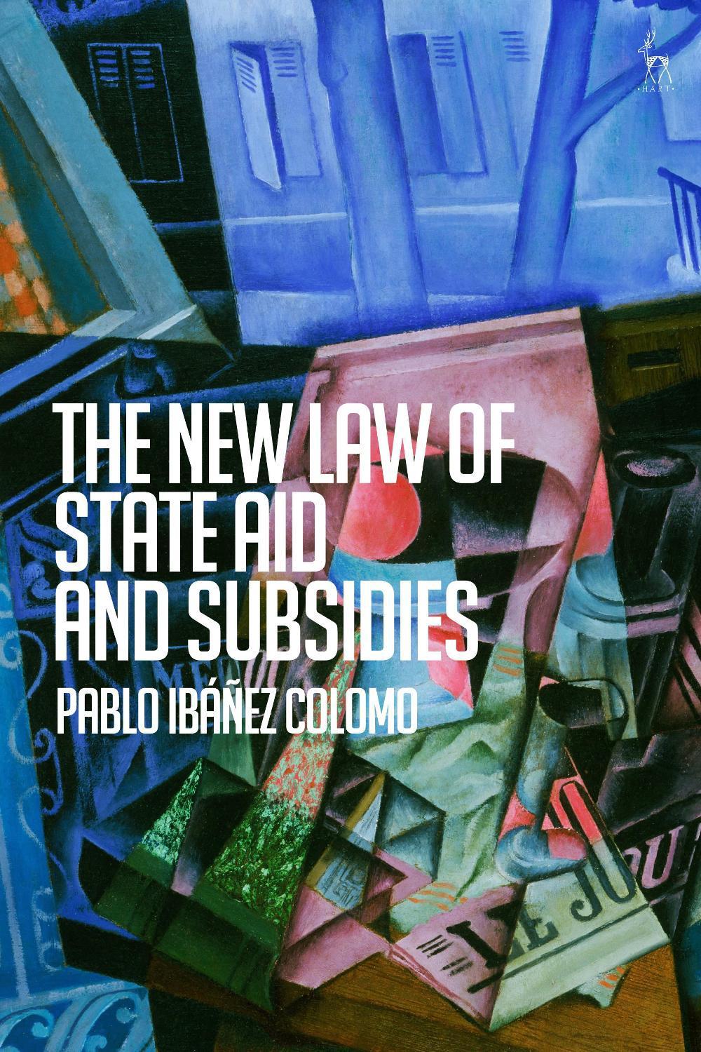 The New Law of State Aid and Subsidies, 9781509990290