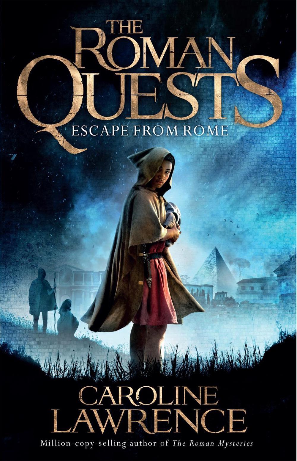 Roman Quests: Escape from Rome by Caroline Lawrence - ISBN: 9781510100237